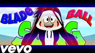 🎵Sorry Ladies Am Busy On Blade🎵 (Official Roblox Blade Ball Music Video)