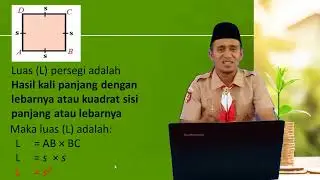 Keliling dan Luas Persegi Lomba Video Pembelajaran HGN dan HUT PGRI ke 76 2021