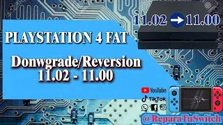 Donwgrade Reversión PlayStation 4  Versión 11.02 a 11.00