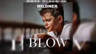 Blow (Audio)
