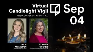 Virtual Candlelight Vigil: Julie McFadden, RN (