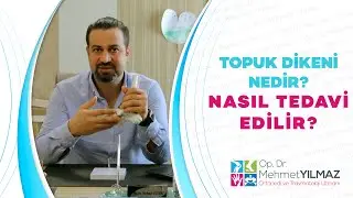 Topuk Dikeni Nedir? Nasıl Oluşur ve Tedavi Yöntemleri Nelerdir?