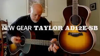 Gear Demo: Taylor AD12e-SB Compact Grand Concert Acoustic-Electric