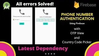 Phone number auth with latest dependency using firebase | All errors solved 101%