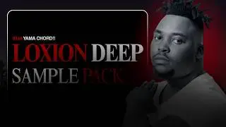 Loxion Deep – “The Other Side Of Me” Deep House Sample Pack
