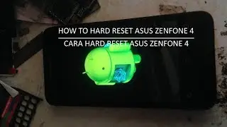 Asus Zenfone 4 T001 hard reset || ASUS_T00l hard reset ||
