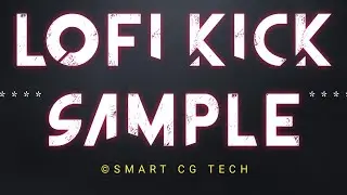 Lofi Kick Sample | FL Studio Mobile | Smart Cg Tech