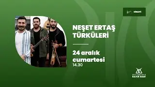 Nağmedar Dinletileri - Neşet Ertaş Türküleri