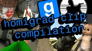 homigrad clip compilation