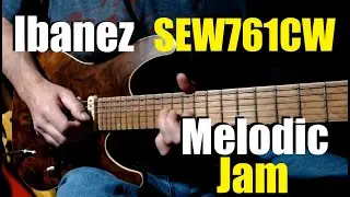 Melodic Jam - Ibanez SEW761CW