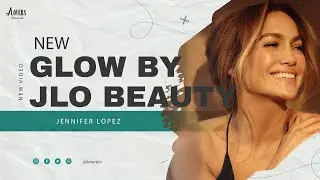 JLo Beauty [GLOWING GIFT GUIDE] 2024