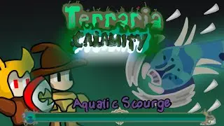 Aquatic Scourge | Terraria calamity | full fight