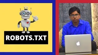 Robots.txt - What is the function of robots txt - Advanced Settings