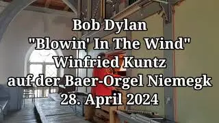 Bob-Dylan-Orgelkonzert Niemegk "Blowin' In The Wind"
