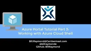 Azure Portal Tutorial Part 3: The Cloud Shell