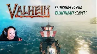 Valheim: Returning to our ValheimRAFT server! [Stream VOD]