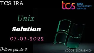 TCS IRA UNIX 7TH MARCH SOLUTION|CODE DOREAMON|TCS IRA|CPA|PRA|OPA|DCA|UNI|BASH TUTORIAL