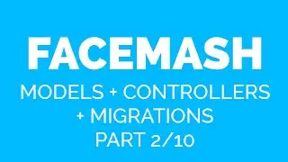 Laravel Facemash App: CREATE MODELS CONTROLLERS & MIGRATIONS (PART 2/10)
