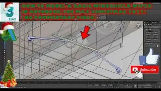 HOW TO MODEL A BASIC WINDSHIELD WIPER IN 3DS MAX CHRISTMAS 2022 (NO COMMENTARY VIDEO!)