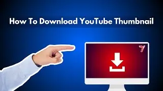 How to Preview or Download YouTube Thumbnail