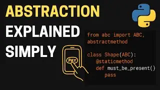 Abstraction in Python Made Easy | OOPS Concepts Explained