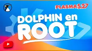 KDE Plasma : ouvrir Dolphin en root et création du service menu !