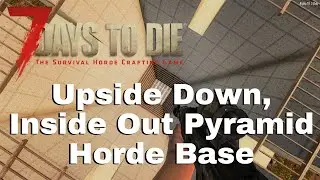Upside down Pyramid Base Design on day 35 Horde.