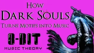 How Dark Souls Turns Motifs Into Music
