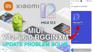MIUI V12.5.6.0.RGGINXM Update Problem ⚠️ | Redmi Note 8 Pro MIUI V12.5.6.0 New Update Problem Solve
