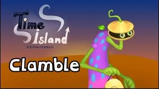 Clamble - Time Island Remastered