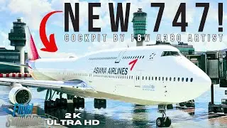 *NEW 747* Textures by FBW A380 Artist! | MASSIVE "Clean" UPDATE! | First Look | RTX 4090 | MSFS 2020
