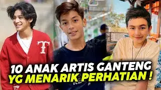 Daftar 10 Anak Artis Ganteng yang Mencuri Perhatian Publik !