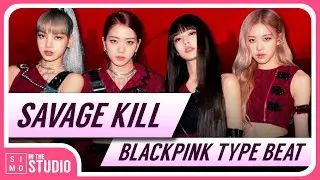 [FREE] BLACKPINK TYPE BEAT | Savage Kill
