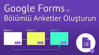 How to Create Segmented Surveys / Forms / Tests with Google Forms