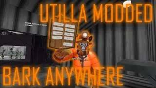 UTILLA MODDED - USE BARK ANYWHERE! | Gorilla Tag