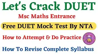 Let's Crack MSC Entrance ,Free Mock Test By NTA  , Let's Crack DUET |