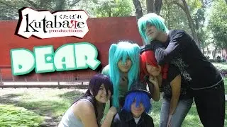 •[Kutabare Productions ]• ♪Dear♪