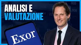 ANALISI EXOR la HOLDING degli AGNELLI al 50% di SOTTOVALUTAZIONE 