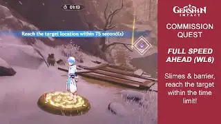 Daily Commission, Full Speed Ahead - Dragonspine | Genshin Impact Walkthrough