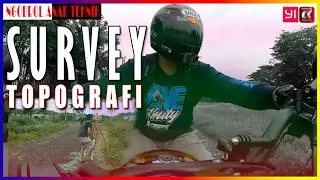 HAMPIR CRASH PAGI-PAGI || SURVEY TOPOGRAFI TOTAL STATION || E42