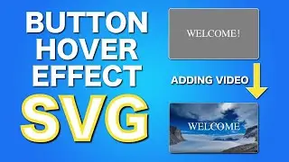 Creating Custom Buttons with Background Videos Using SVG Tutorial