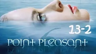Point Pleasant 1x13 Asunto familiar parte 2