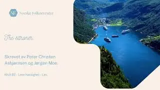 Norwegian Folktales - Learn Norwegian through story - Norske folkeeventyr - Tre Sitroner