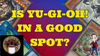 IS YU-GI-OH! IN A GOOD SPOT? | GGEZ PODCAST S2, E5