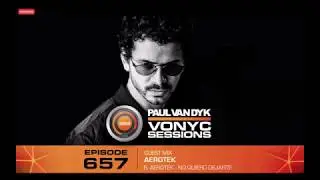 Aerotek - VONYC Sessions 657 Guest Mix (with Paul van Dyk)