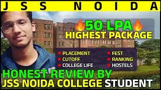 JSS Noida college review 2023🔥| Placement | Cutoff | College life | Fees | Fest |