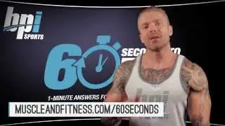 How To Get Bigger Forearms - 60 Seconds to Fit with James Grage - BPI Sports