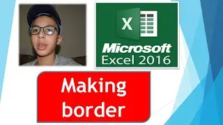 How to make border to the schedule/Microsoft Excel 2016
