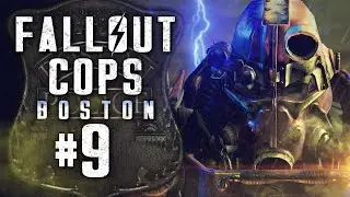 Fallout Cops #9 - The Glowing Sea | Fallout 4 Machinima