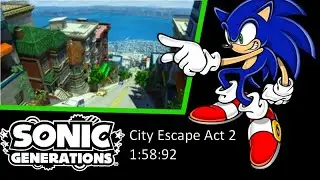 Sonic Generations City Escape 1:58:92 Speedrun